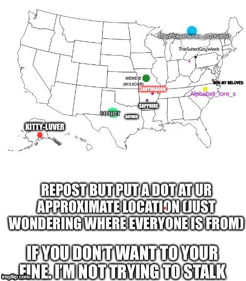 I'm not comfortable being any more specific than state. | MEME-E
(MISSOURI | image tagged in memes,repost | made w/ Imgflip meme maker