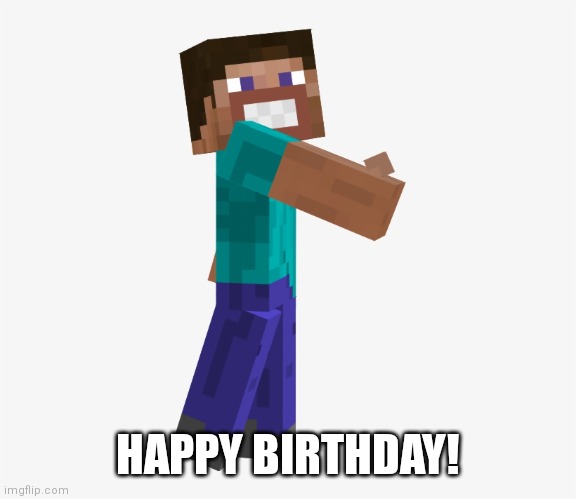 HAPPY BIRTHDAY! | made w/ Imgflip meme maker