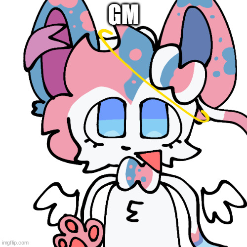 sylceon | GM | image tagged in sylceon | made w/ Imgflip meme maker