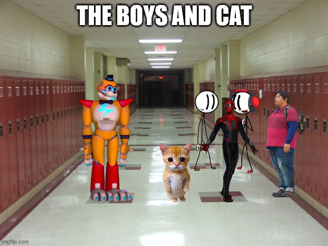 Hallway and Lockers | THE BOYS AND CAT | image tagged in hallway and lockers | made w/ Imgflip meme maker