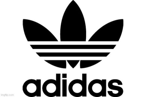 Adidas | image tagged in adidas | made w/ Imgflip meme maker