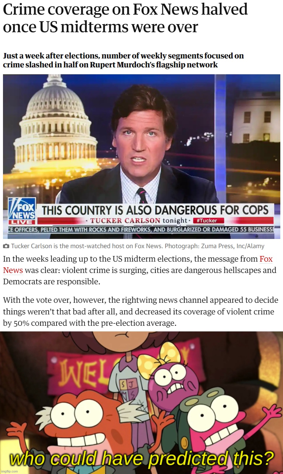 Fox News thinks crime is now 50% less of a big deal than it was before the election - that's weird | image tagged in crime coverage fox news 2022 midterms,who could have predicted this,fox news,midterms,crime,propaganda | made w/ Imgflip meme maker