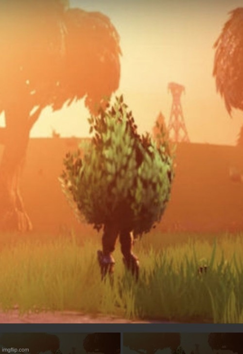 Fortnite bush | image tagged in fortnite bush | made w/ Imgflip meme maker