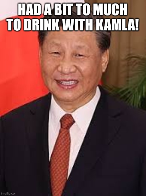 HAD A BIT TO MUCH TO DRINK WITH KAMLA! | made w/ Imgflip meme maker