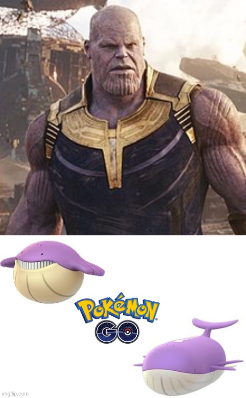 this seem familiar? | image tagged in thanos,pokemon,pokemon go,thanos meme,pokemon memes,evolution | made w/ Imgflip meme maker