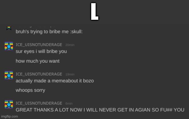 L | made w/ Imgflip meme maker