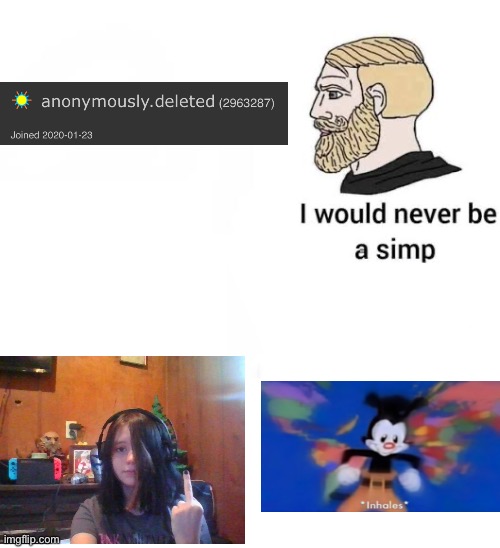 /j | image tagged in i would never be simp | made w/ Imgflip meme maker