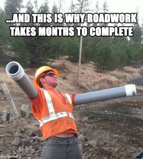 Worker (pls upvote) | image tagged in funny,meme,construction worker | made w/ Imgflip meme maker