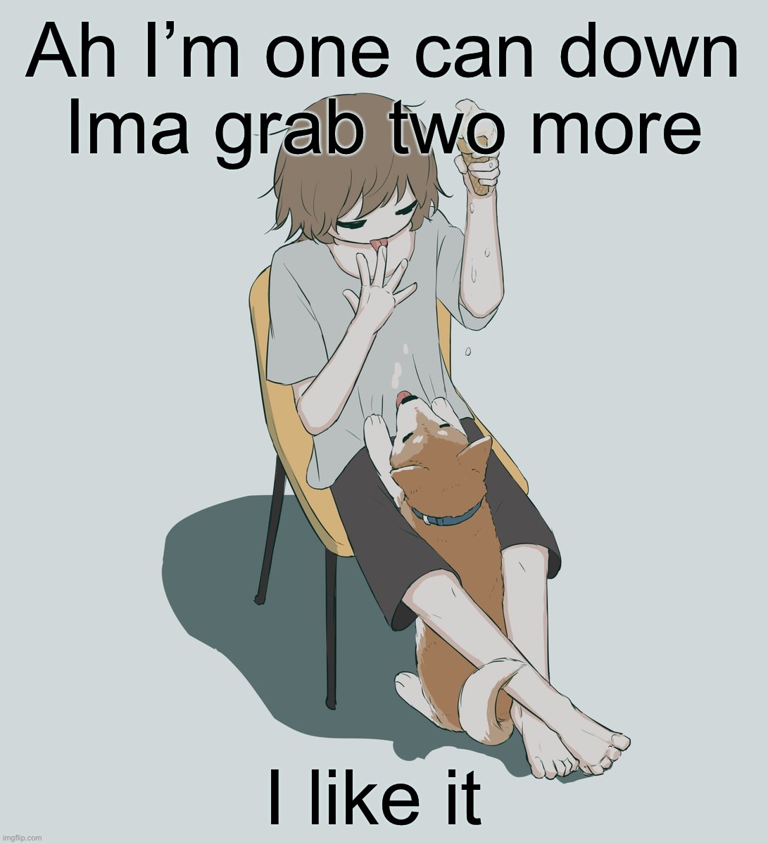 Avogado6 | Ah I’m one can down
Ima grab two more; I like it | image tagged in avogado6 | made w/ Imgflip meme maker