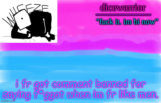 IM legit gay why tf would they comment ban me | i fr got comment banned for saying f*ggot when im fr like men. | image tagged in announcement 12 | made w/ Imgflip meme maker