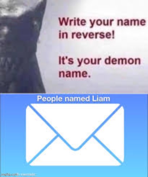 I know someone named Liam and we called him Mail for a while | image tagged in liam | made w/ Imgflip meme maker