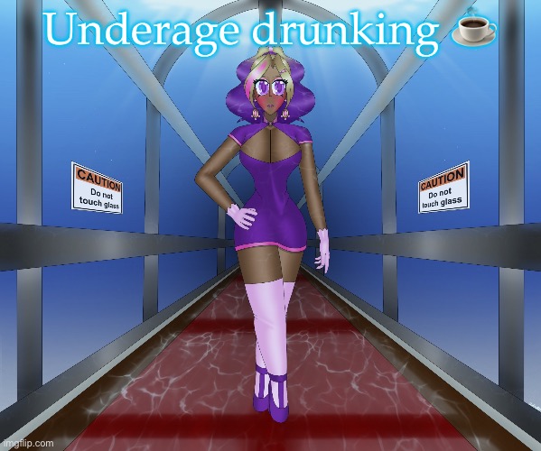 Kashiko in the underwater hall | Underage drunking ☕️ | image tagged in kashiko in the underwater hall | made w/ Imgflip meme maker