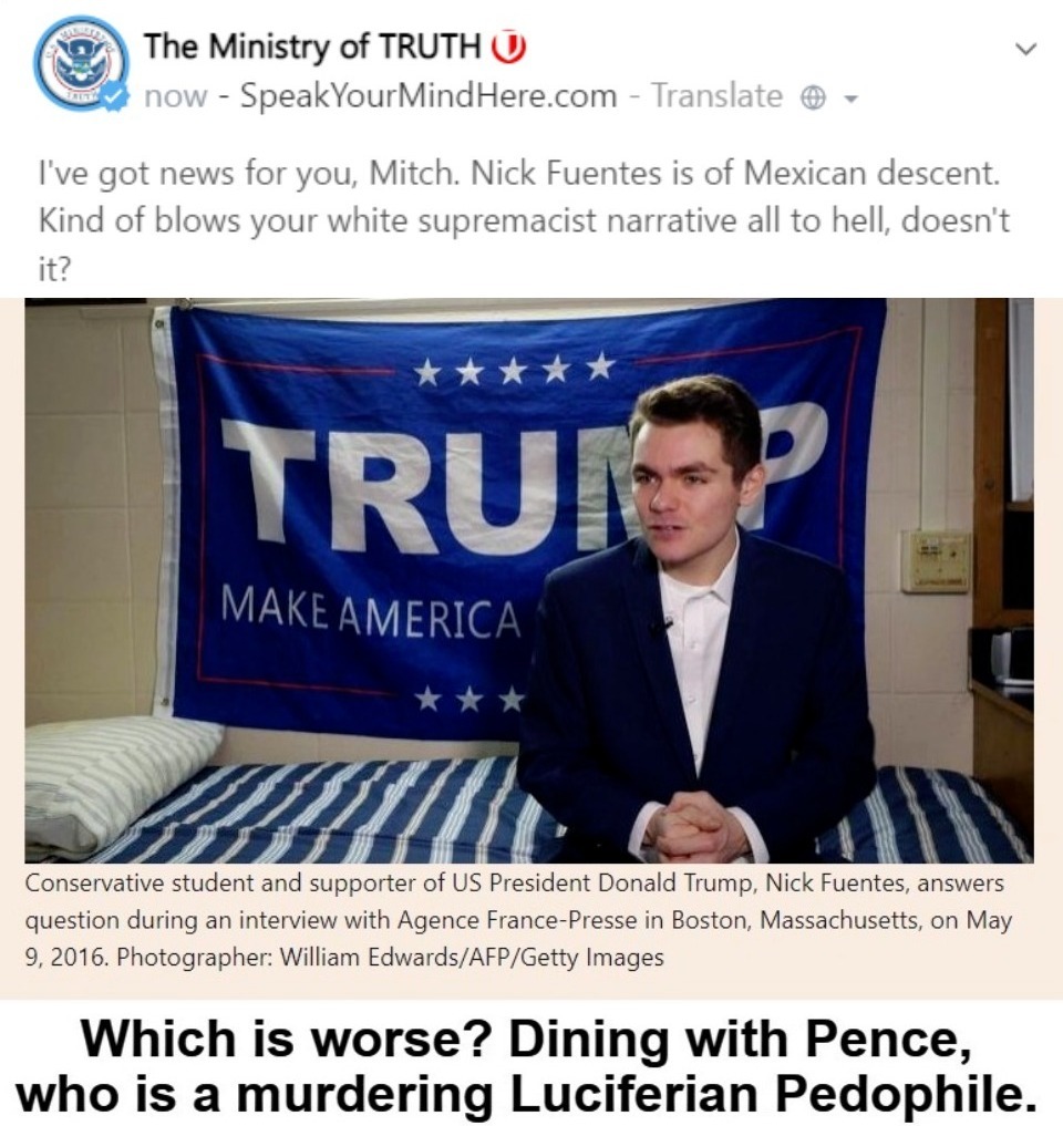 Hey, Mitch! This kind of blows your white supremacist narrative all to hell. | image tagged in mitch mcconnell,nick fuentes,mexican,false narrative,mcconnel is racist,mexican nationalist | made w/ Imgflip meme maker