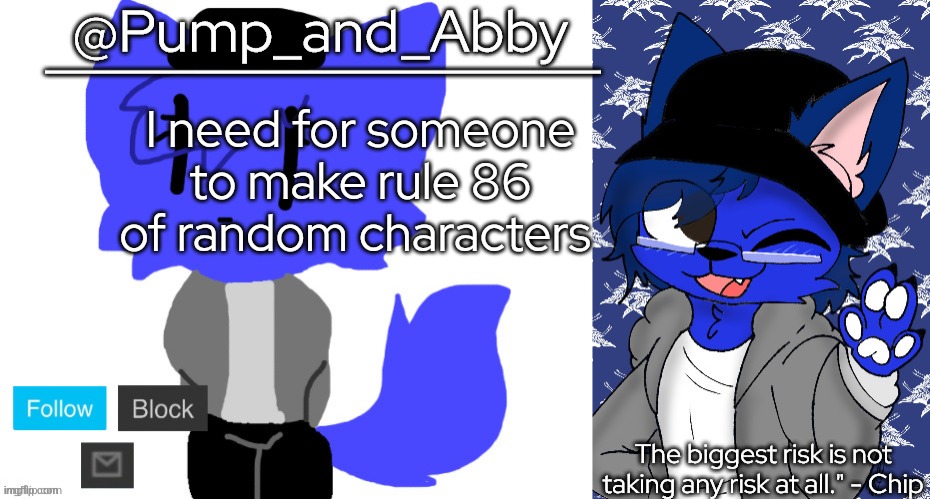 pump and abby | I need for someone to make rule 86 of random characters | image tagged in pump and abby | made w/ Imgflip meme maker