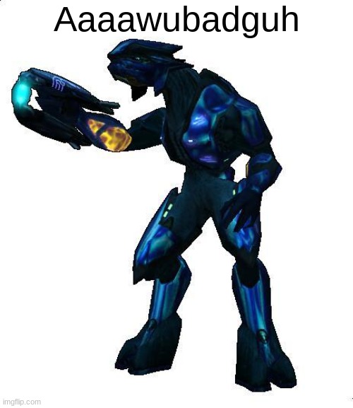 Aaaawubadguh | made w/ Imgflip meme maker