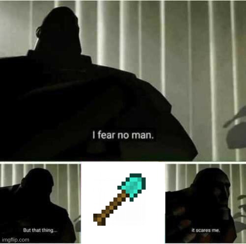 if you played the minigames in the old consles you derserve a veterans discount | image tagged in i fear no man,minecraft | made w/ Imgflip meme maker