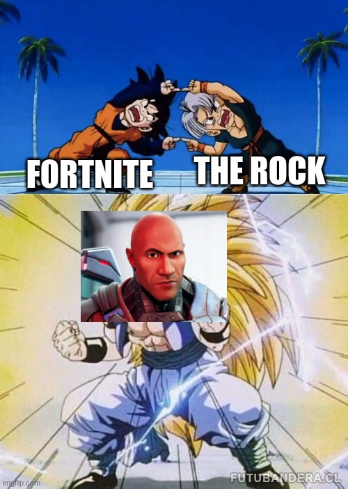 DBZ FUSION | THE ROCK; FORTNITE | image tagged in dbz fusion | made w/ Imgflip meme maker
