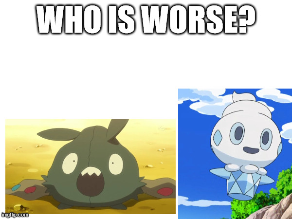 WHO IS WORSE? | made w/ Imgflip meme maker
