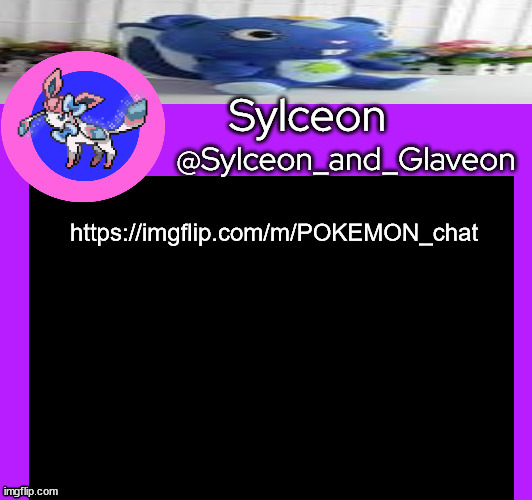 https://imgflip.com/m/POKEMON_chat | image tagged in sylceon_and_glaveon 5 0 | made w/ Imgflip meme maker