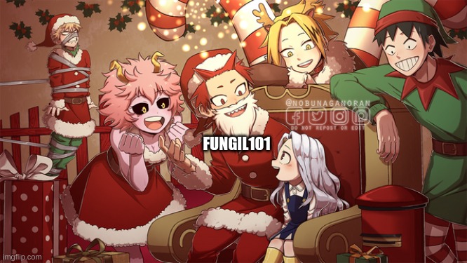 he he you know the drill | FUNGIL101 | image tagged in mha,eri | made w/ Imgflip meme maker