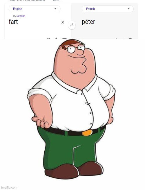 péter griffin | image tagged in fart joke,french,family guy | made w/ Imgflip meme maker