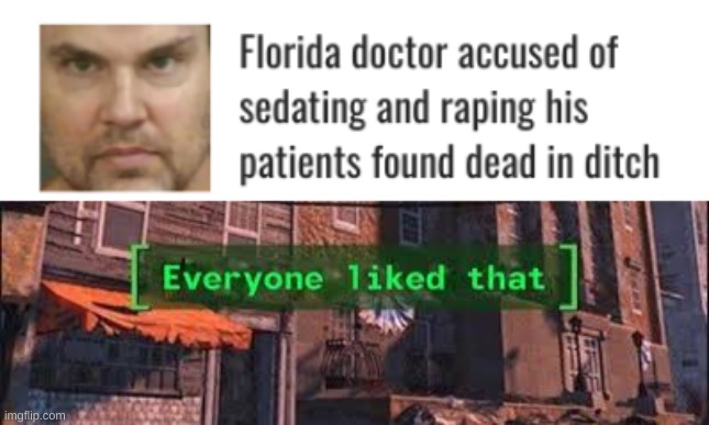 Good News from the Sunshine State | image tagged in everybody liked that | made w/ Imgflip meme maker