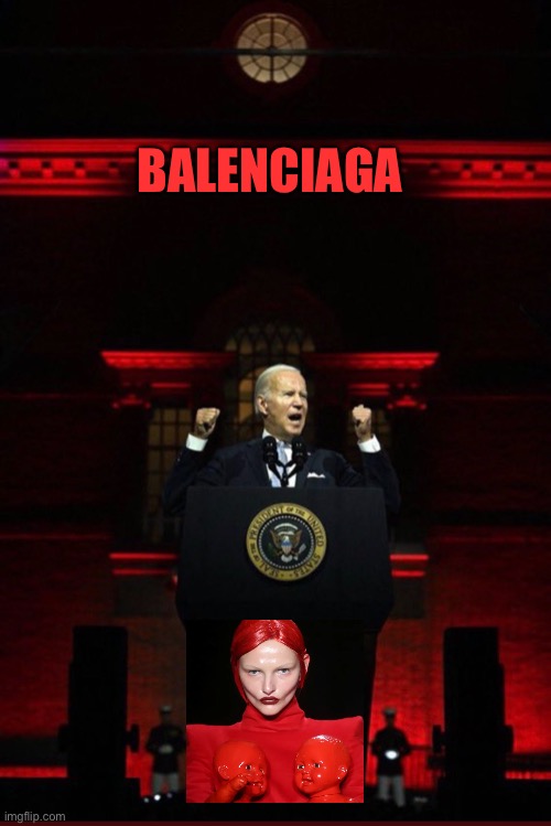 Joe Biden Evil Red | BALENCIAGA | image tagged in joe biden evil red | made w/ Imgflip meme maker