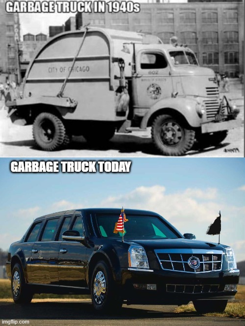 Garbage Truck Then and Now | GARBAGE TRUCK TODAY | image tagged in garbage truck,potus | made w/ Imgflip meme maker