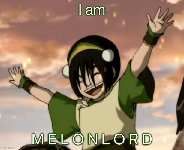 Does avatar count as anime? I know there's argument about it but I think it does | I am M E L O N L O R D | image tagged in toph | made w/ Imgflip meme maker