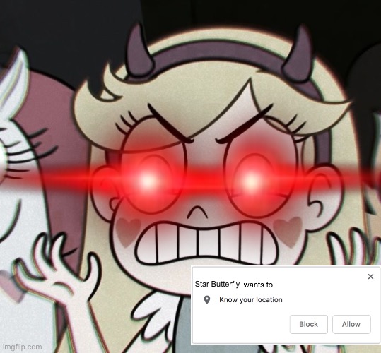 She wants to know your location | Star Butterfly | image tagged in star butterfly,svtfoe,memes,star vs the forces of evil,wants to know your location,funny | made w/ Imgflip meme maker