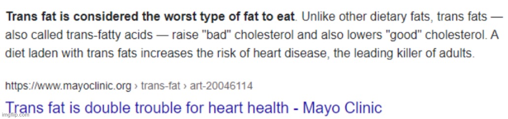 why is it called ''trans'' fat and considered the worst fat? | made w/ Imgflip meme maker