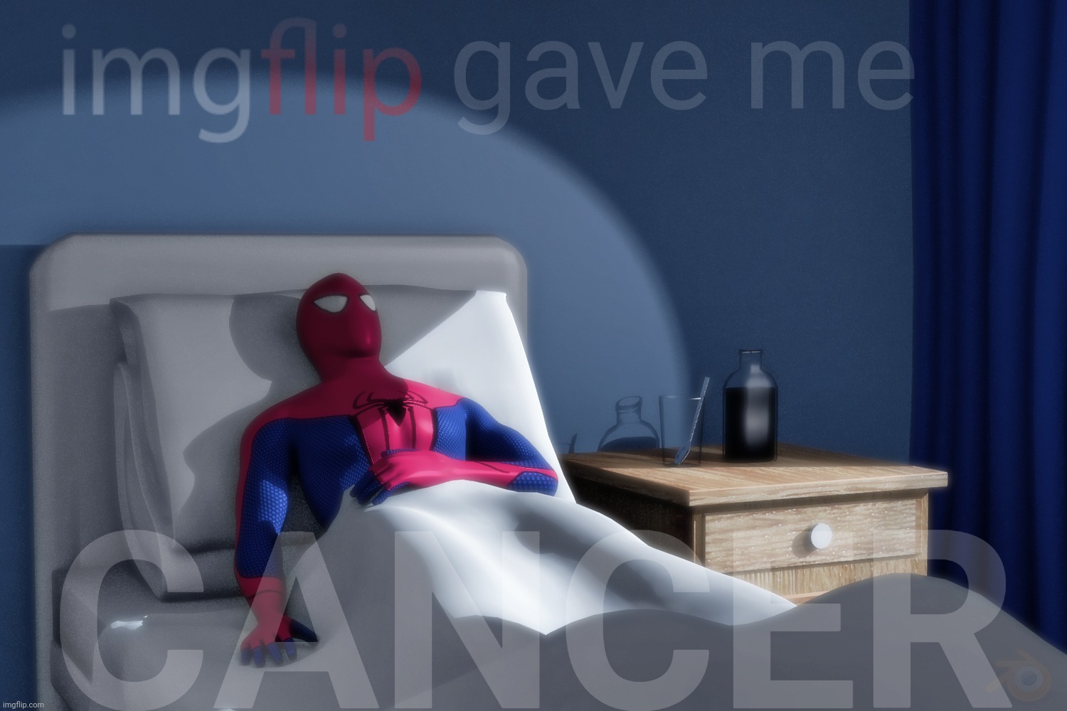 Spiderman Hospital | gave me; CANCER | image tagged in spiderman hospital | made w/ Imgflip meme maker