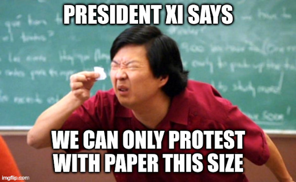 President Xi Imposes Paper Size Restrictions | image tagged in president xi,corrupt,dictator,blank paper | made w/ Imgflip meme maker