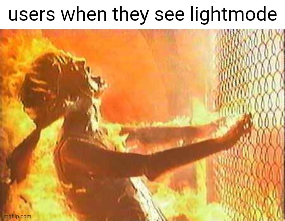 Terminator nuke | users when they see lightmode | image tagged in terminator nuke | made w/ Imgflip meme maker