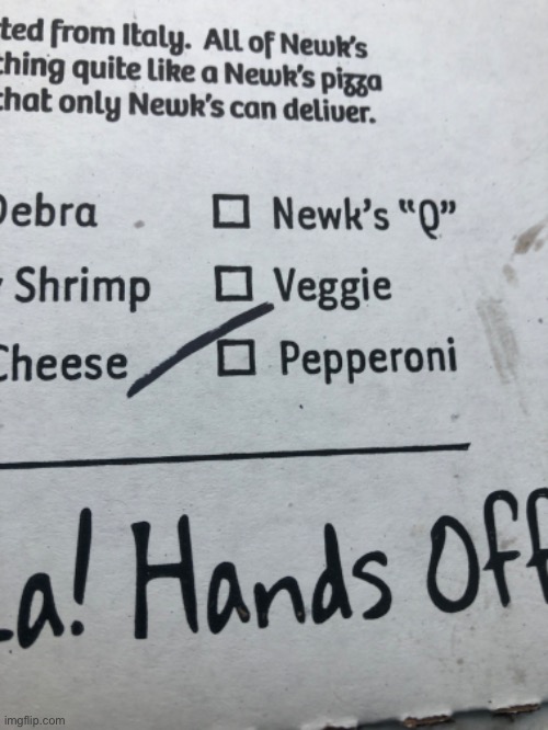 Missed the mark by a little, man (Got pepperoni) | image tagged in newks,you had one job,pizza,pepperoni | made w/ Imgflip meme maker