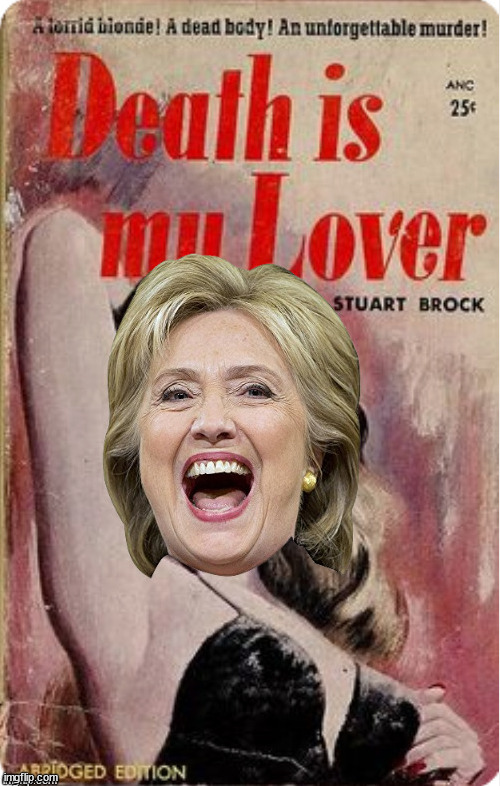 Her Lover | image tagged in memes,politics | made w/ Imgflip meme maker