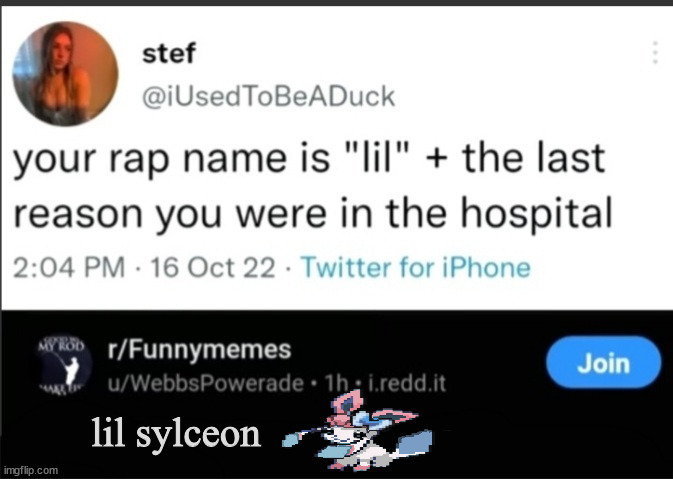 your rap name is... | lil sylceon | image tagged in your rap name is | made w/ Imgflip meme maker