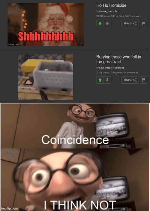 umm... | image tagged in coincidence i think not | made w/ Imgflip meme maker