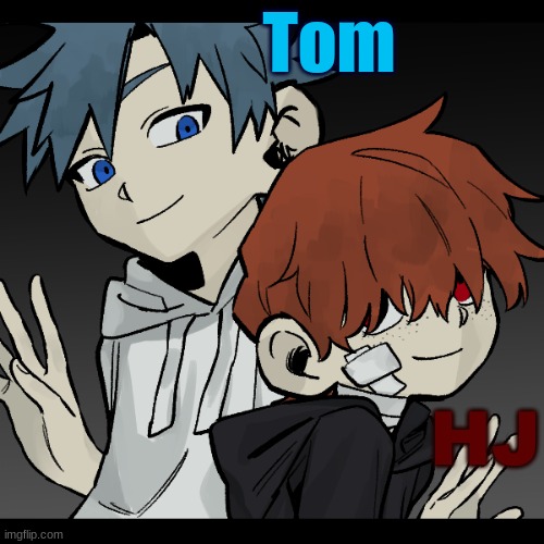 My fav duo Tom and HJ | Tom; HJ | image tagged in tom and hj,ocs,picrew | made w/ Imgflip meme maker