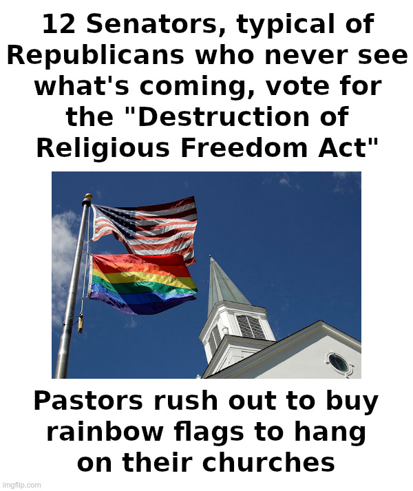 12 Republicans | image tagged in church,state,religious freedom,12,republicans,12 days of christmas | made w/ Imgflip meme maker