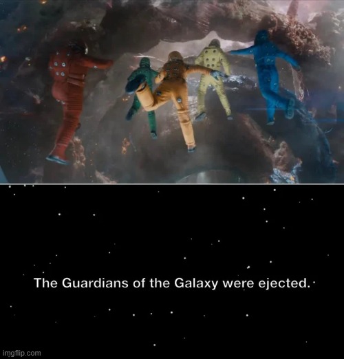 GOTG Trailer | image tagged in guardians of the galaxy | made w/ Imgflip meme maker