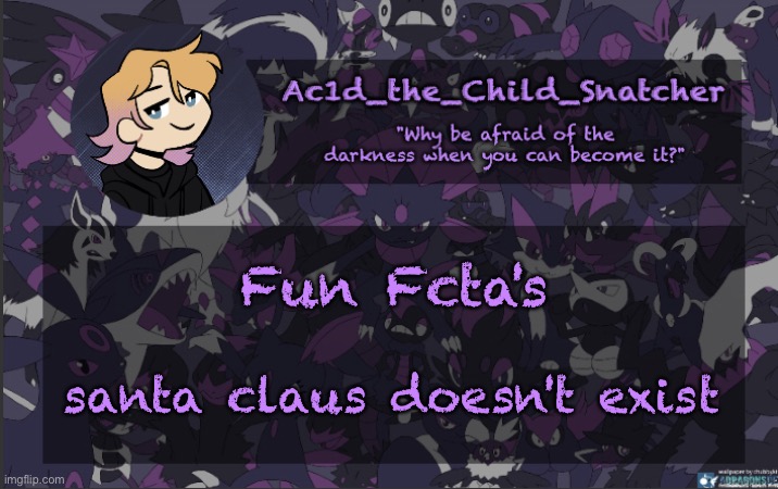 . | Fun Fcta's; santa claus doesn't exist | made w/ Imgflip meme maker