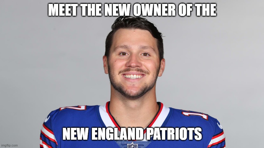 MEET THE NEW OWNER OF THE; NEW ENGLAND PATRIOTS | made w/ Imgflip meme maker