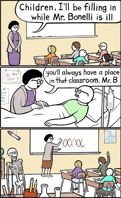 Always in the Classroom | image tagged in dark humor | made w/ Imgflip meme maker