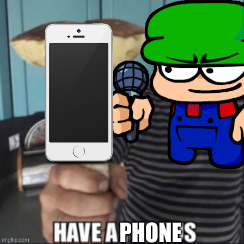 PHONE | made w/ Imgflip meme maker