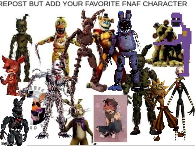 Mine is nightmare Bonnie | image tagged in reposts | made w/ Imgflip meme maker