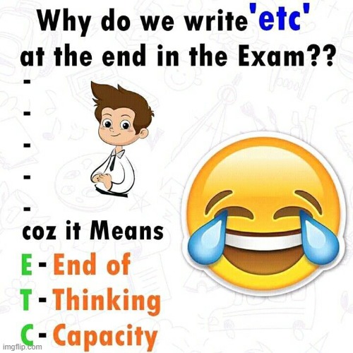 Exams be like | image tagged in true,meme,funny,exams,etc | made w/ Imgflip meme maker