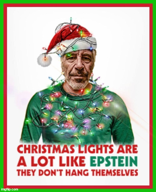 Everyone knows this... | image tagged in jeffrey epstein,hangover | made w/ Imgflip meme maker