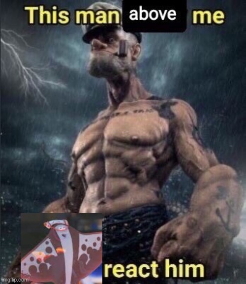 this man above me fish react him | image tagged in this man above me fish react him | made w/ Imgflip meme maker