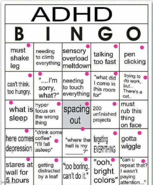 adhd bingo | image tagged in adhd bingo | made w/ Imgflip meme maker